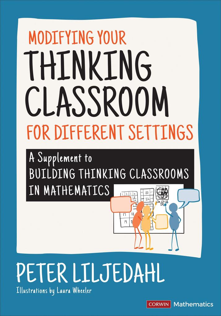 Produktbild: Modifying Your Thinking Classroom for Different Settings | Peter Liljedahl