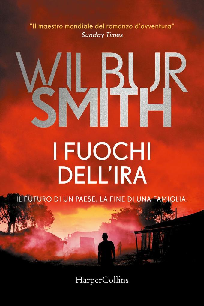 Produktbild: I fuochi dell'ira | Wilbur Smith