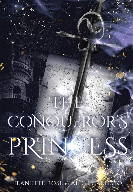 Produktbild: The Conqueror's Princess | Jeanette Rose, Alice Callisto