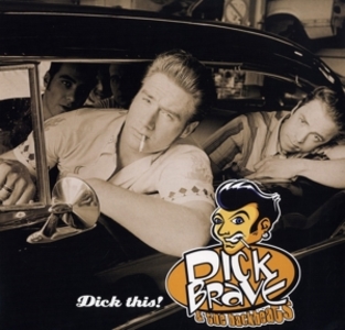 Produktbild: Dick This! | Dick & The Backbeats Brave