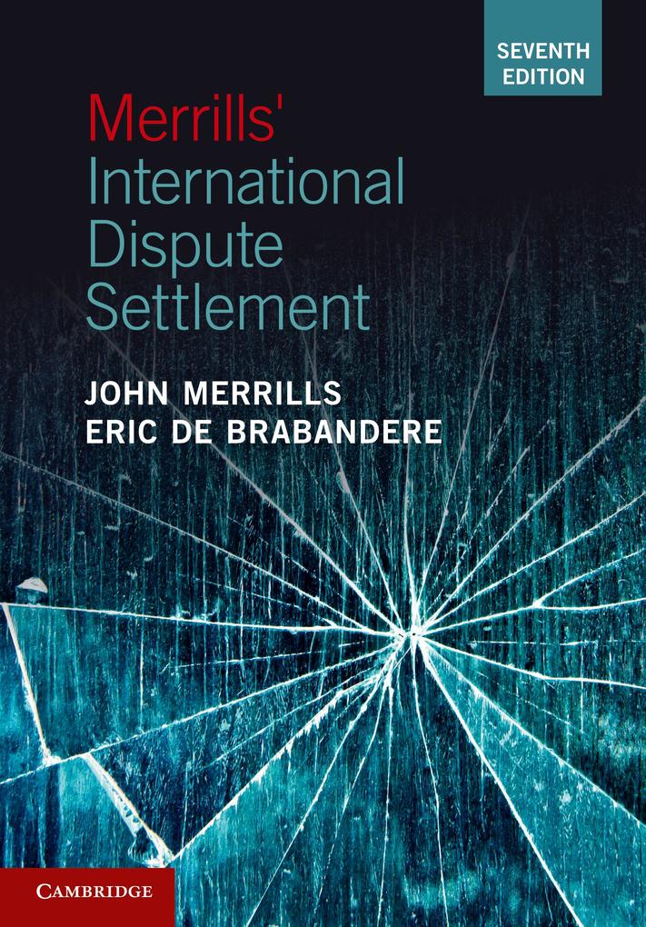 Produktbild: Merrills' International Dispute Settlement | Eric de Brabandere