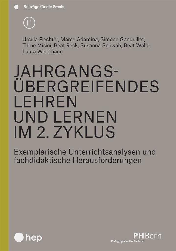 Produktbild: Jahrgangsübergreifendes Lehren und Lernen im 2. Zyklus (E-Book) | Ursula Fiechter, Marco Adamina, Beat Wälti, Laura Weidmann, Simone Ganguillet
