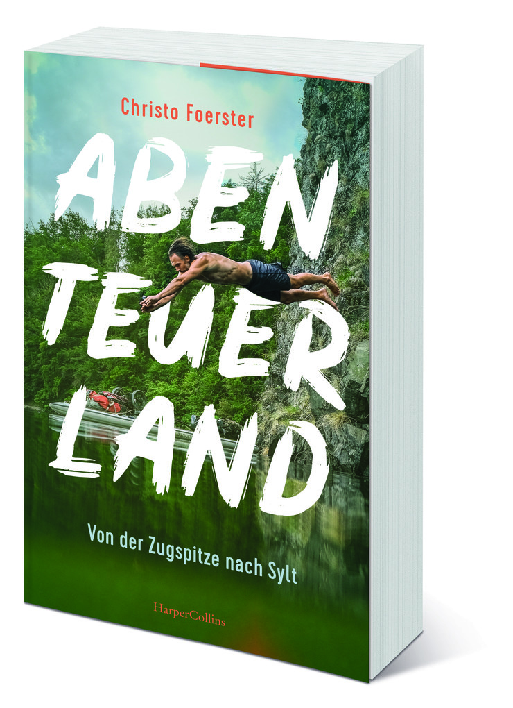 Weitere Ansicht: Abenteuerland - Von der Zugspitze nach Sylt | Christo Foerster