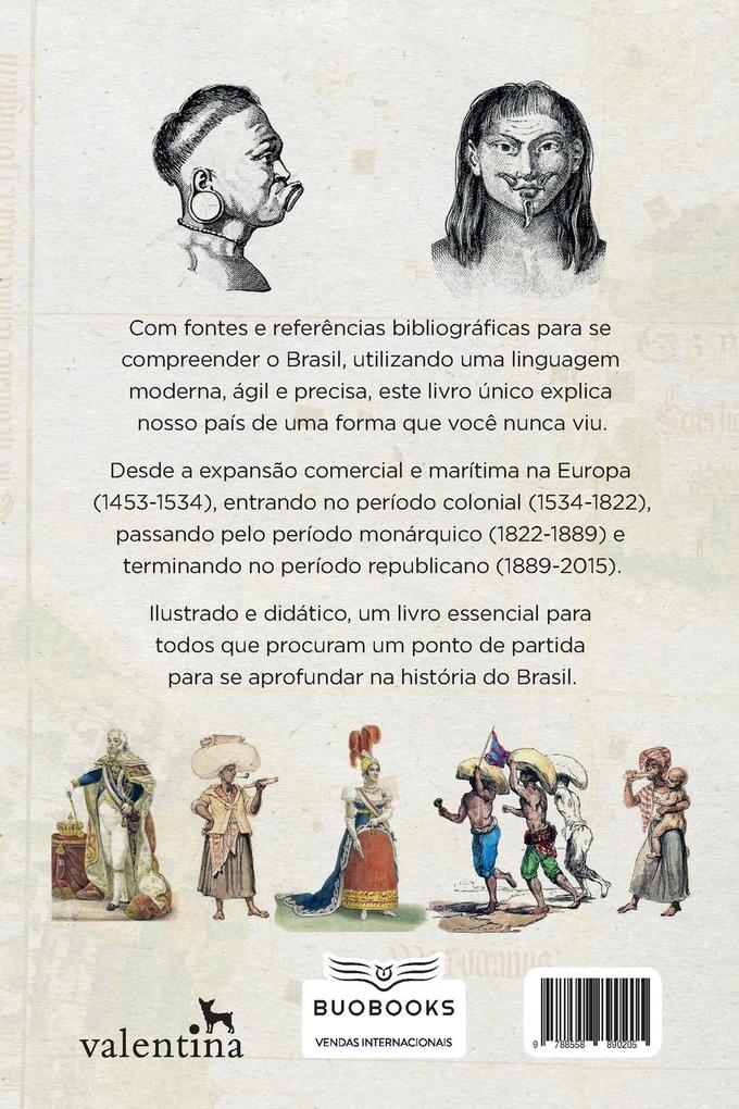 Weitere Ansicht: A História do Brasil para quem tem pressa | Marcos Costa