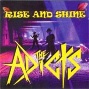 Produktbild: Rise and Shine | The Adicts