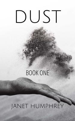 Produktbild: DUST Book One | Janet Humphrey