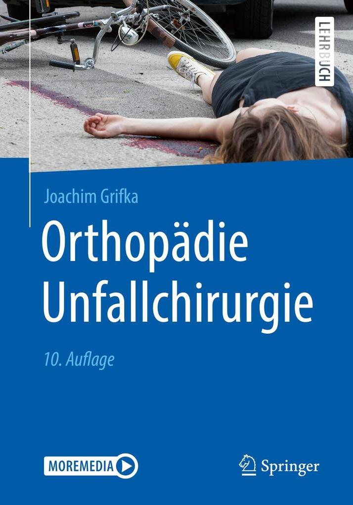 Produktbild: Orthopädie Unfallchirurgie | Joachim Grifka