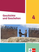 Geschichte und Geschehen 4. Schulbuch Klasse 10 (G9). Ausgabe Nordrhein-Westfalen, Hamburg und Schleswig-Holstein Gymnasium