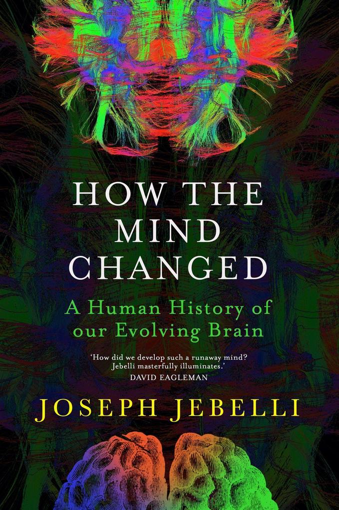 Produktbild: How the Mind Changed | Joseph Jebelli