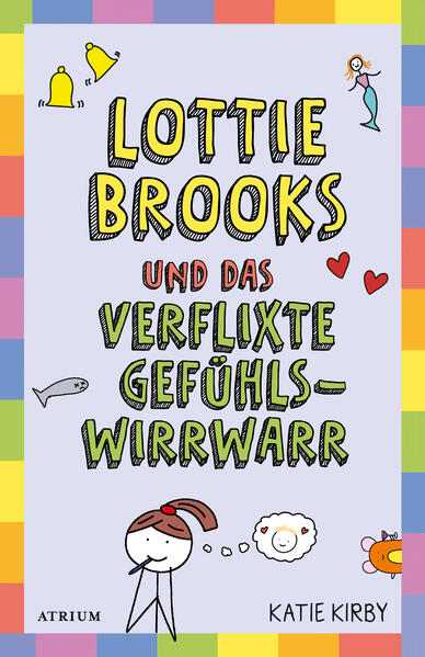 Produktbild: Lottie Brooks und das verflixte Gefühlswirrwarr | Katie Kirby