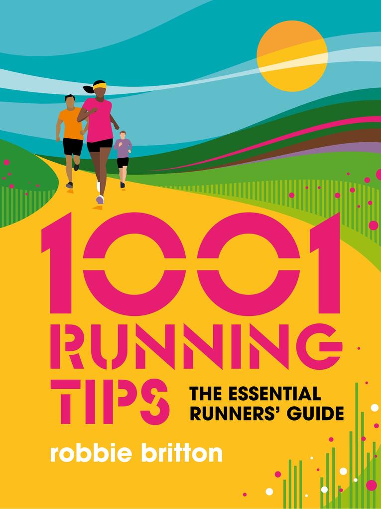 Produktbild: 1001 Running Tips | Robbie Britton