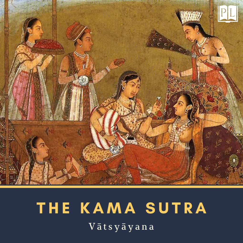 Produktbild: The Kama Sutra | Mallanaga Vatsyayana