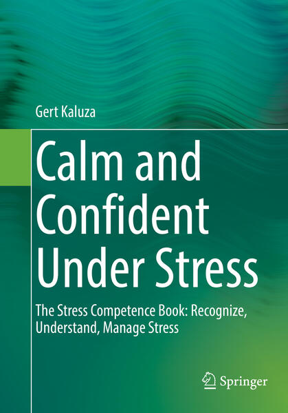 Produktbild: Calm and Confident Under Stress | Gert Kaluza