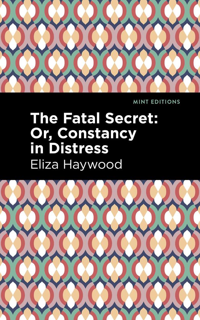 Produktbild: The Fatal Secret | Eliza Haywood