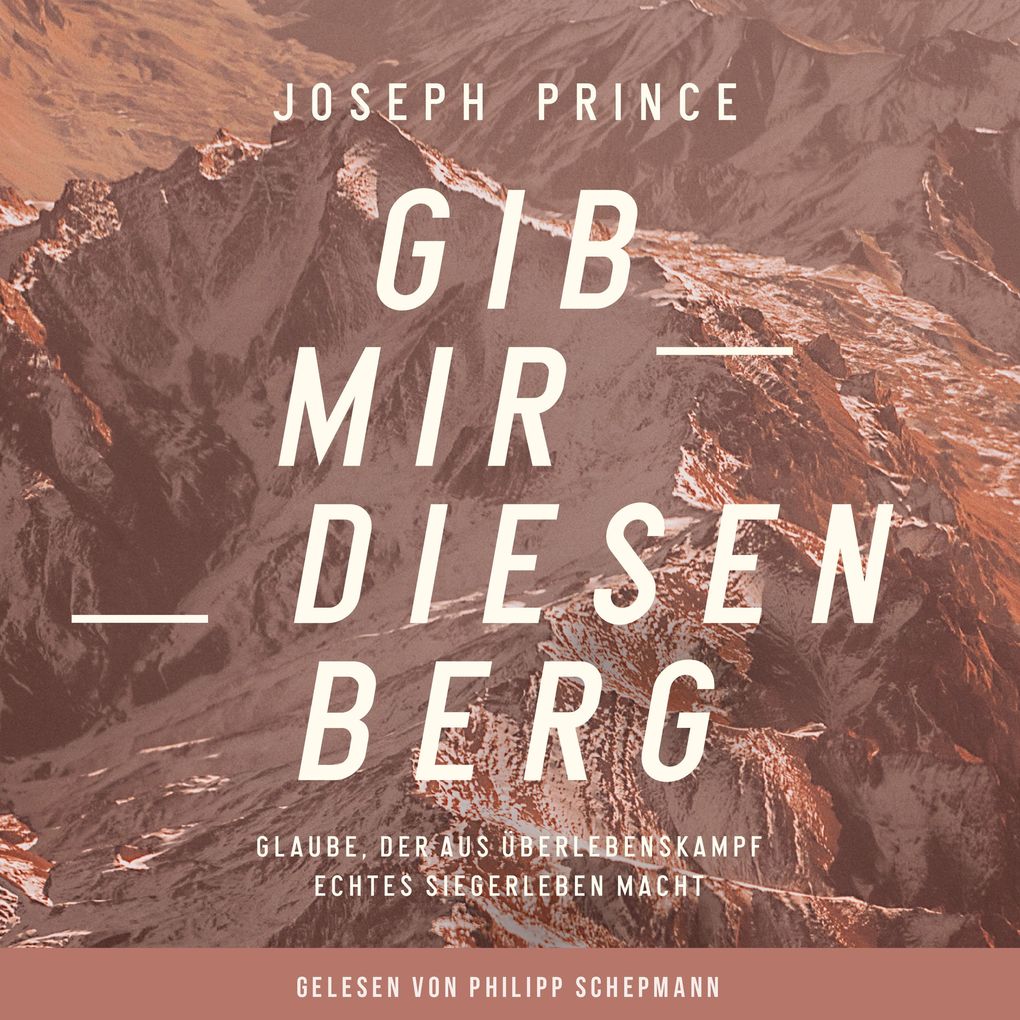Produktbild: Gib mir diesen Berg | Joseph Prince