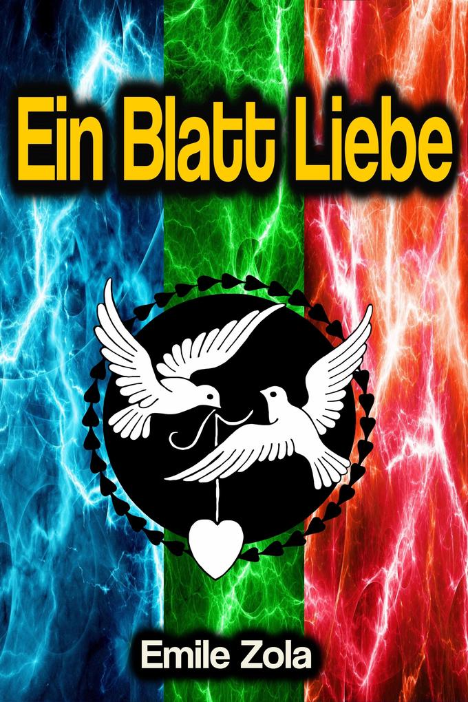 Produktbild: Ein Blatt Liebe | Emile Zola