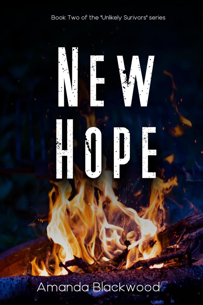Produktbild: New Hope (Unlikely Survivors, #2) | Amanda Blackwood