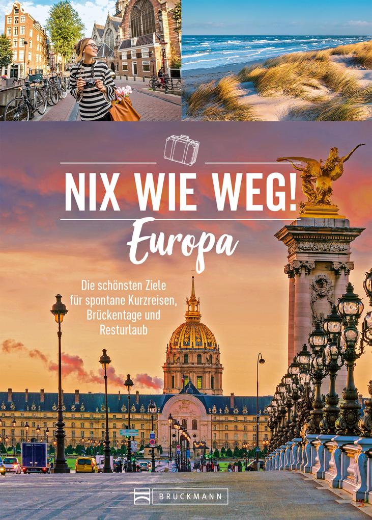 Produktbild: Nix wie weg! Europa | Barbara Rusch, Roland F. Karl, Ellen Astor, Sabine Durdel-Hoffmann