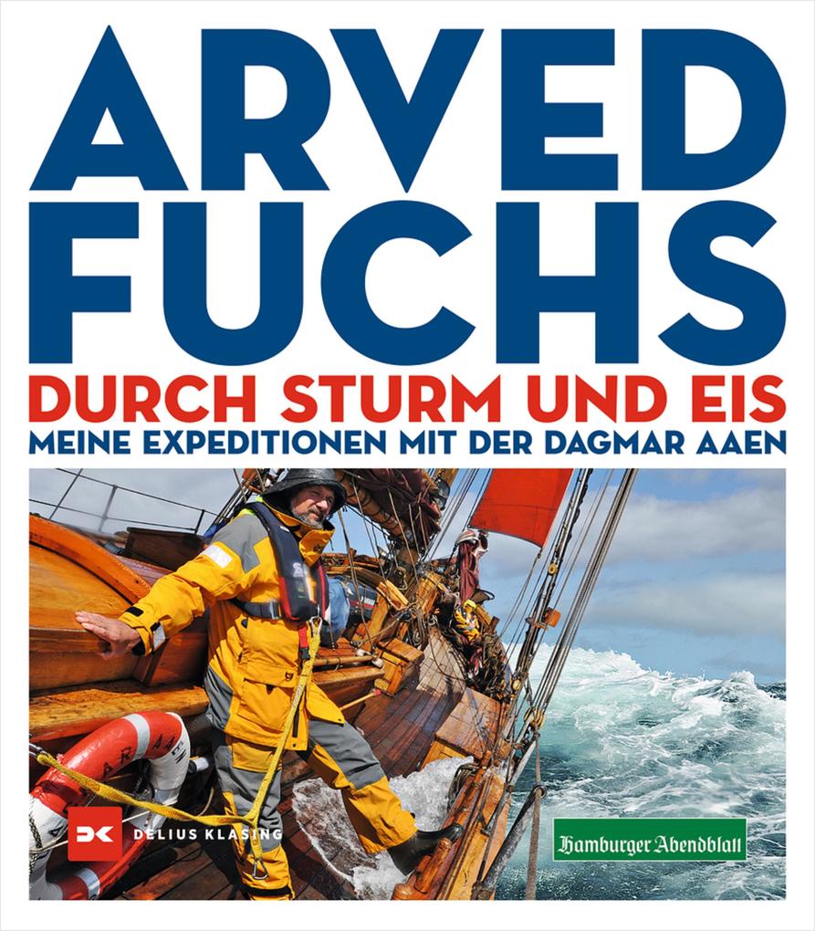 Produktbild: Durch Sturm und Eis | Arved Fuchs