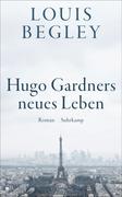 Hugo Gardners neues Leben