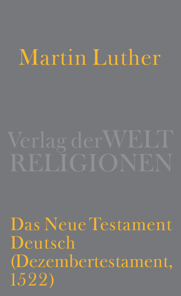 Produktbild: Das Neue Testament Deutsch | Martin Luther