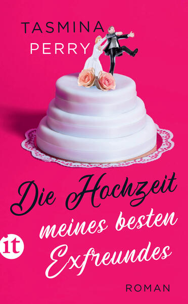 Produktbild: Die Hochzeit meines besten Exfreundes | Tasmina Perry