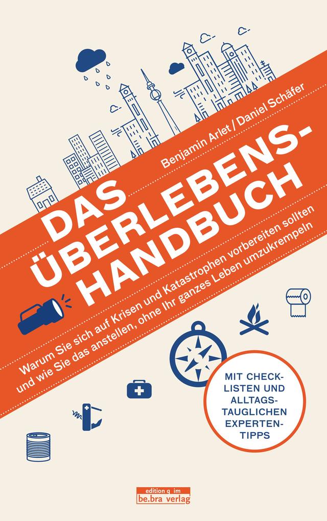 Produktbild: Das Überlebens-Handbuch | Benjamin Arlet, Daniel Schäfer