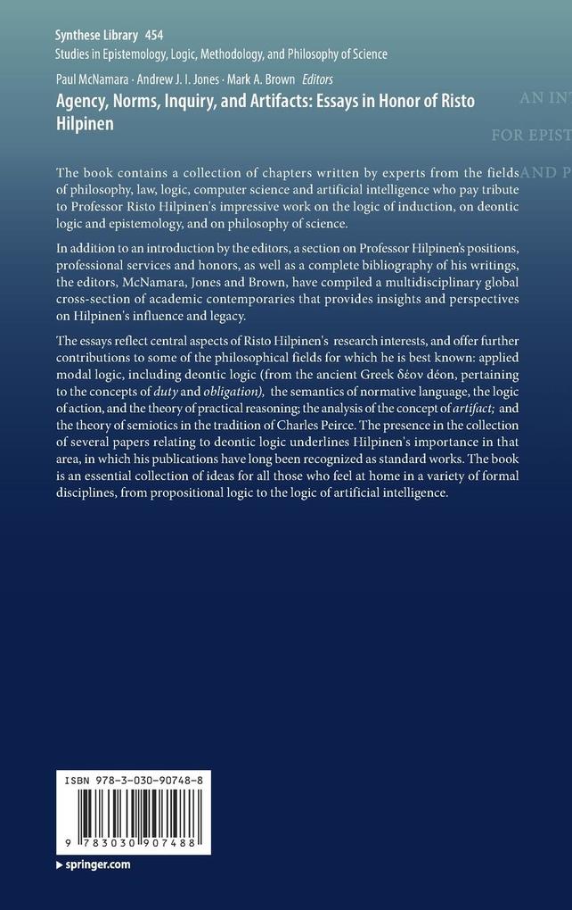 Weitere Ansicht: Agency, Norms, Inquiry, and Artifacts: Essays in Honor of Risto Hilpinen