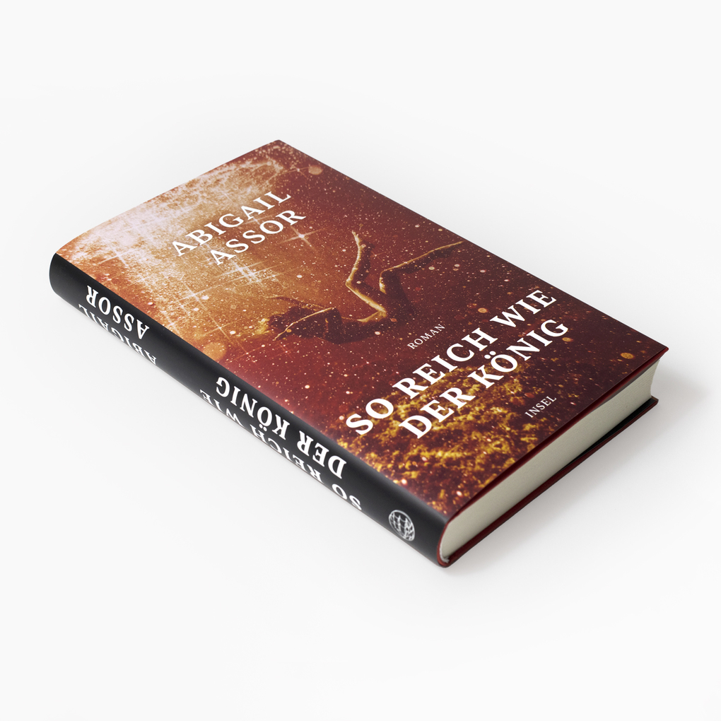 Weitere Ansicht: So reich wie der König | Abigail Assor