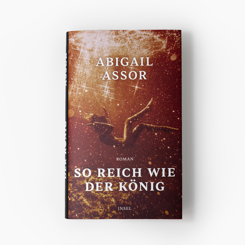 Weitere Ansicht: So reich wie der König | Abigail Assor