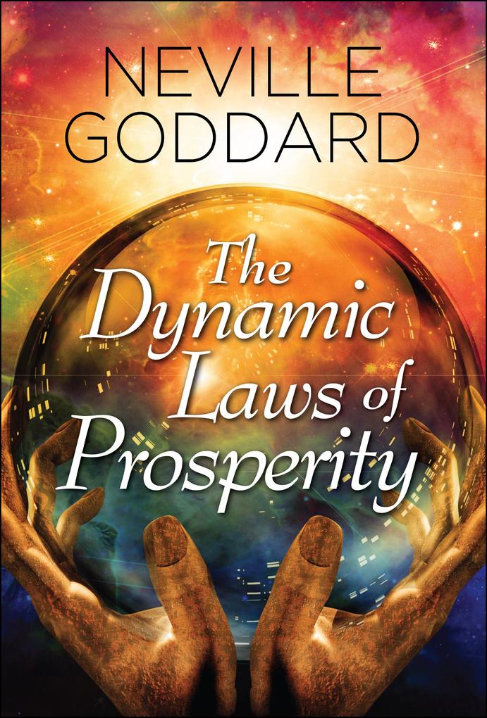 Produktbild: The Dynamic Laws of Prosperity | Catherine Ponder