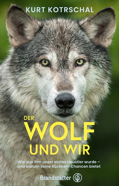 Produktbild: Der Wolf und wir | Kurt Kotrschal, Kurt Univ.prof. Kotrschal