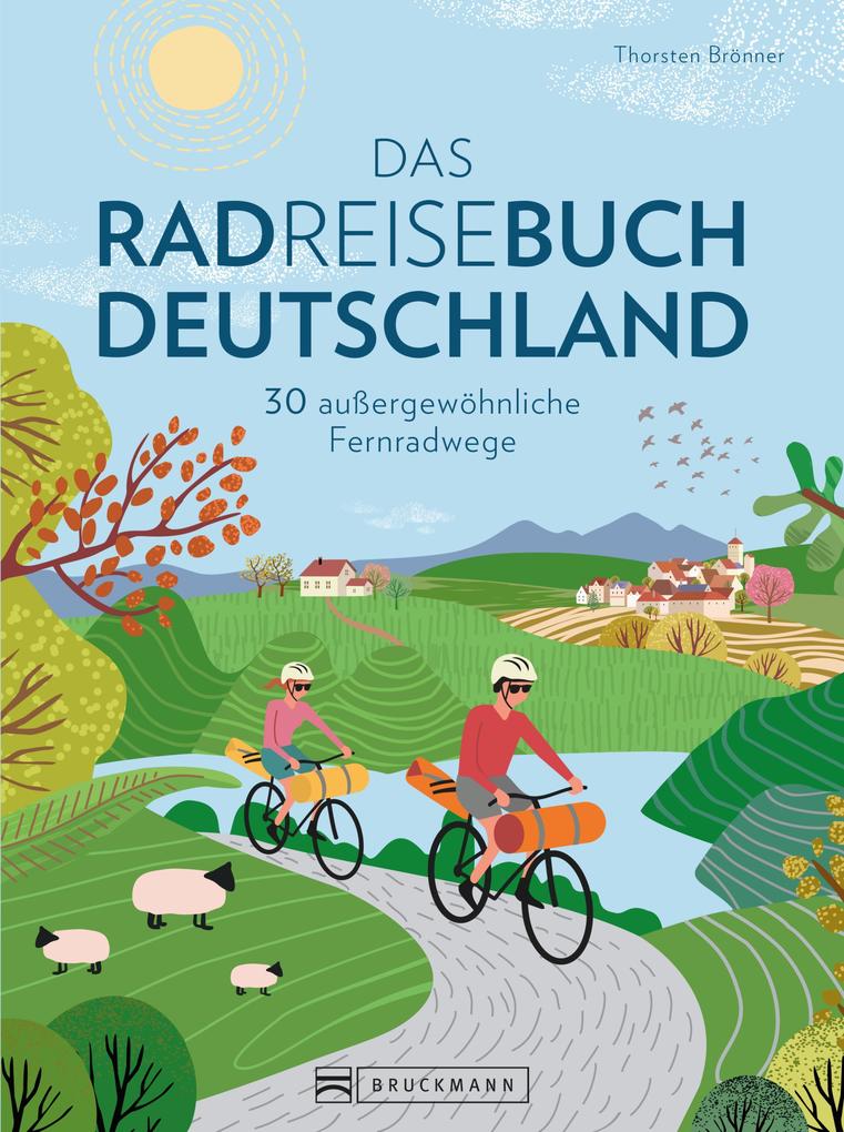 Produktbild: Das Radreisebuch Deutschland | Thorsten Brönner