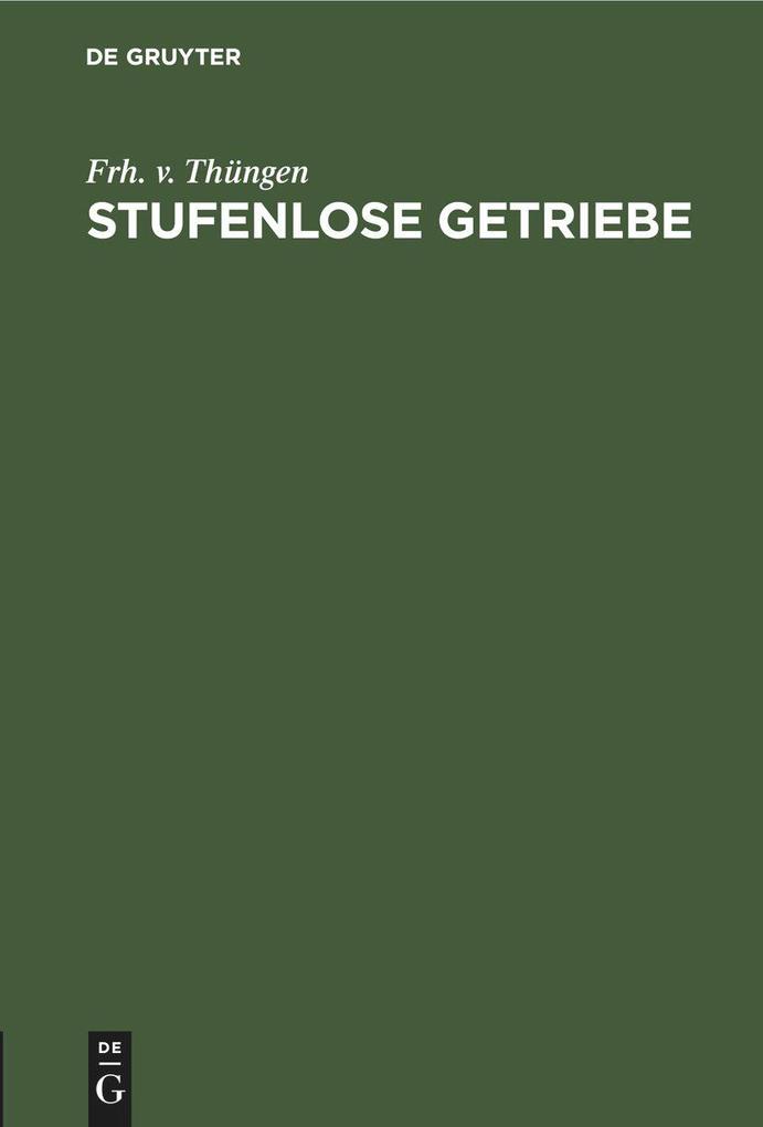 Produktbild: Stufenlose Getriebe | Frh. v. Thüngen