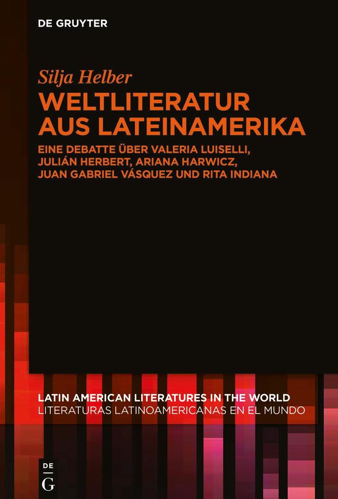 Produktbild: Weltliteratur aus Lateinamerika | Silja Helber