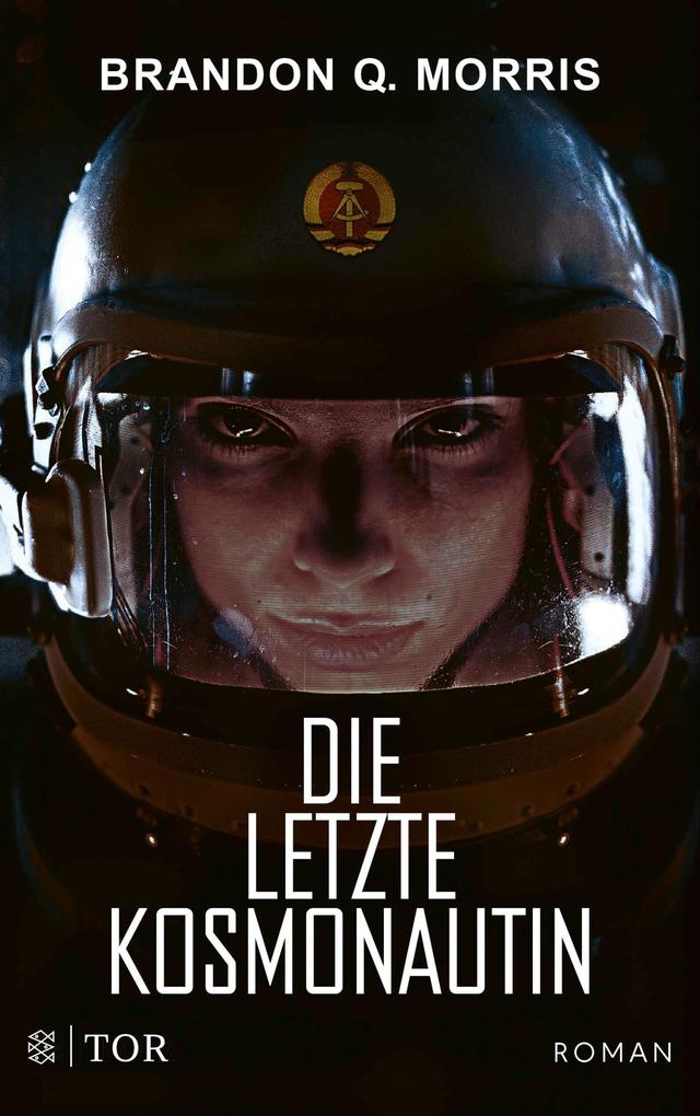 Produktbild: Die letzte Kosmonautin | Brandon Q. Morris