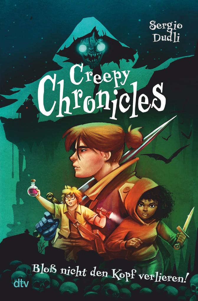 Produktbild: Creepy Chronicles - Bloß nicht den Kopf verlieren! | Sergio Dudli