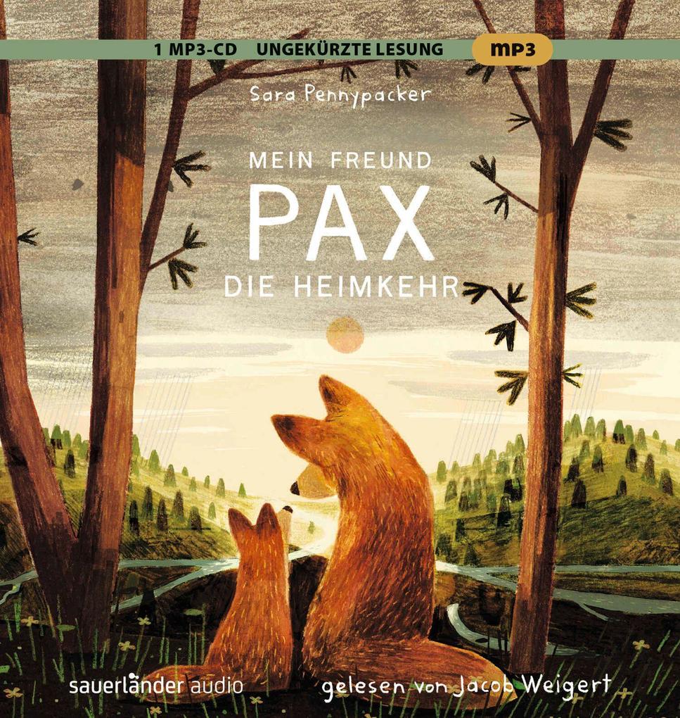 Produktbild: Mein Freund Pax 02. Die Heimkehr | Sara Pennypacker