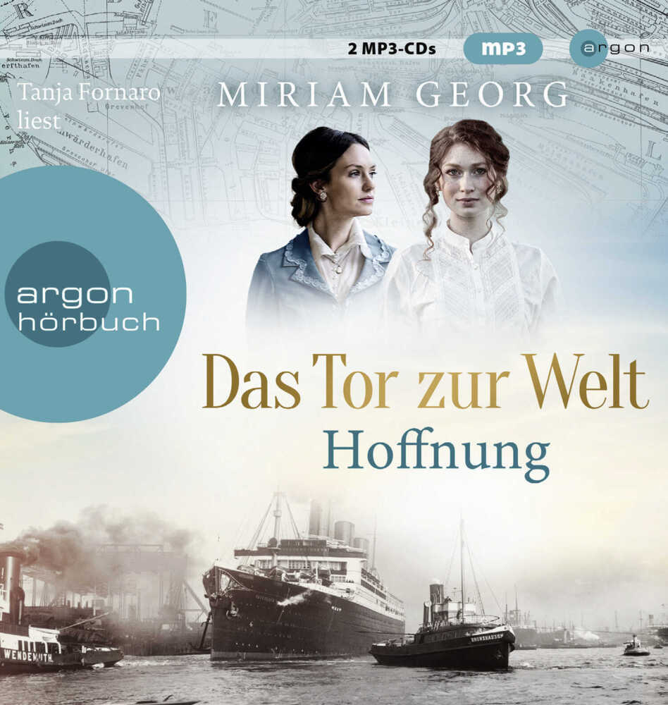 Produktbild: Das Tor zur Welt: Hoffnung,2 Audio-CD, 2 MP3 | Miriam Georg