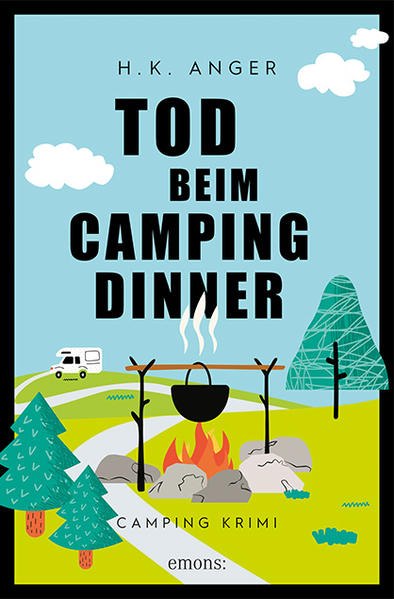 Produktbild: Tod beim Camping-Dinner | H. K. Anger