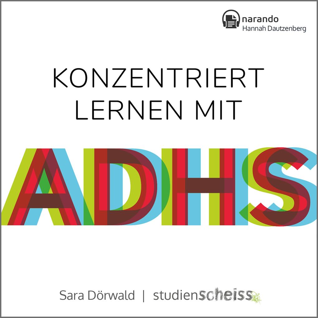 Produktbild: Konzentriert lernen mit ADHS | Sara Dörwald