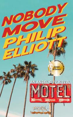 Produktbild: Nobody Move | Philip Elliott