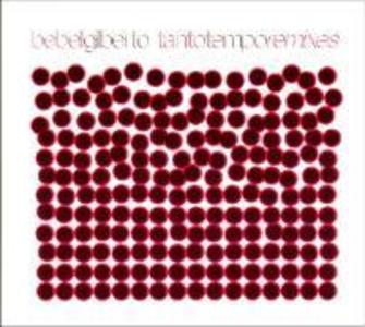 Produktbild: Tanto Tempo Remixes | Bebel Gilberto