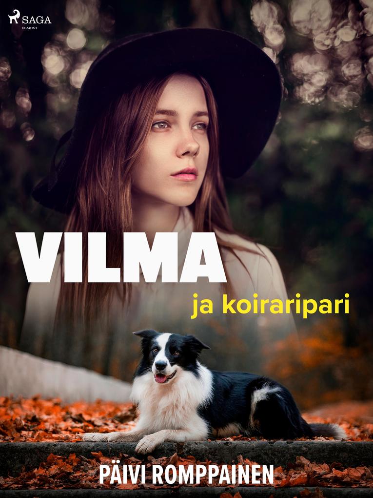 Produktbild: Vilma ja koiraripari | Päivi Romppainen