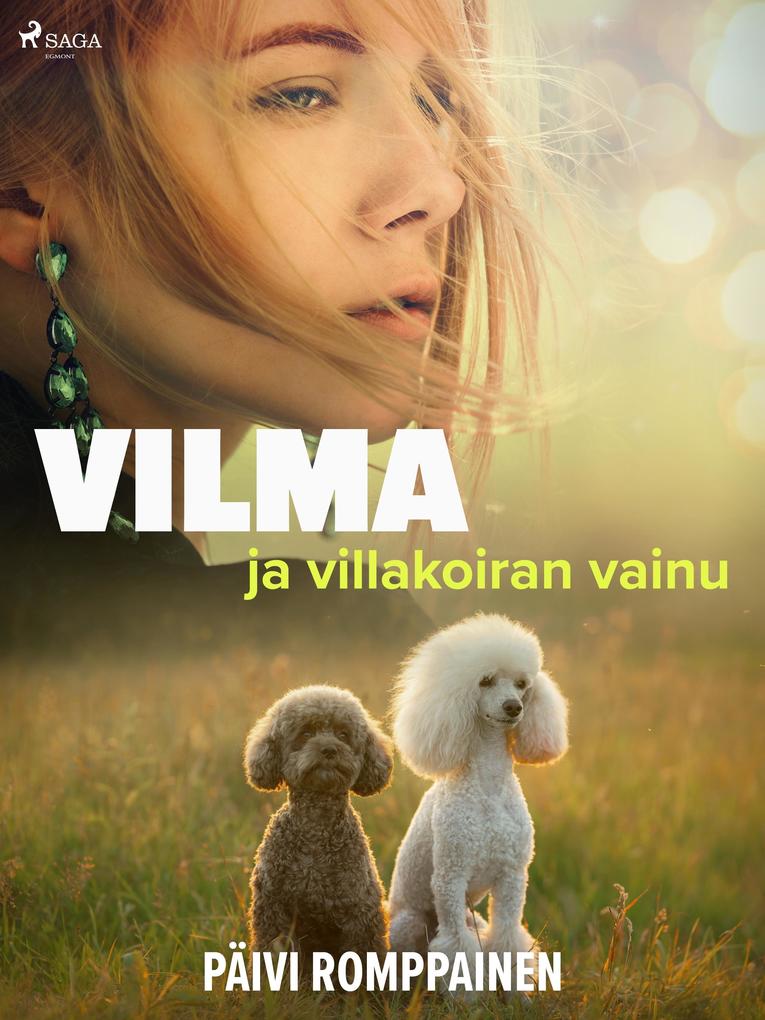 Produktbild: Vilma ja villakoiran vainu | Päivi Romppainen