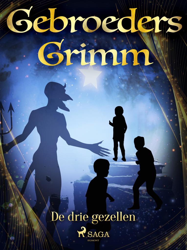 Produktbild: De drie gezellen | de Gebroeders Grimm