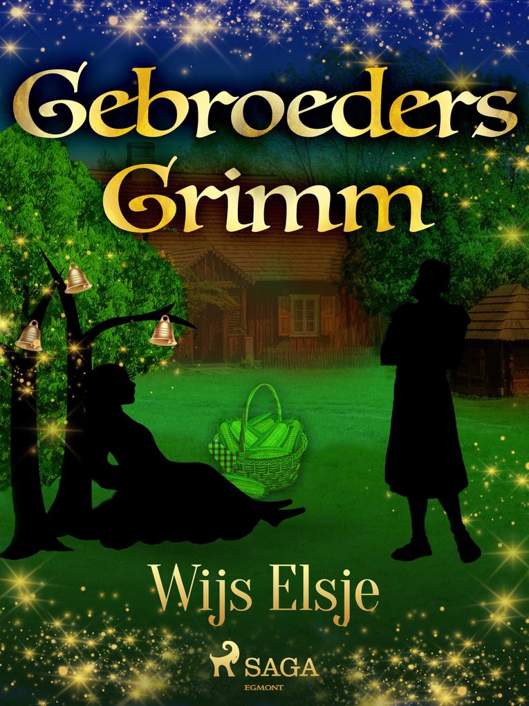 Produktbild: Wijs Elsje | de Gebroeders Grimm