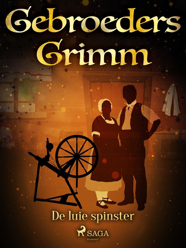 Produktbild: De luie spinster | de Gebroeders Grimm