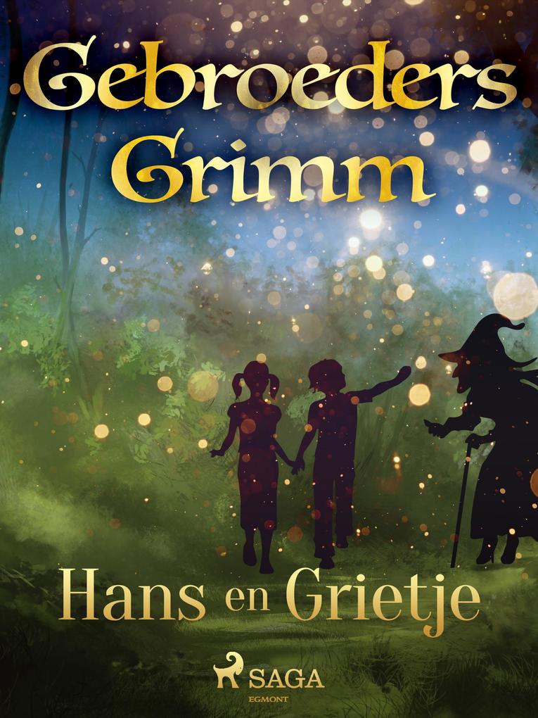 Produktbild: Hans en Grietje | de Gebroeders Grimm