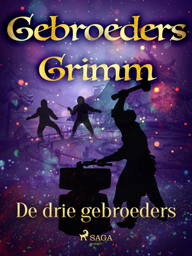 Produktbild: De drie gebroeders | de Gebroeders Grimm